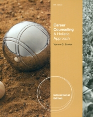 Career Counseling: A Holistic Approach (8/e)