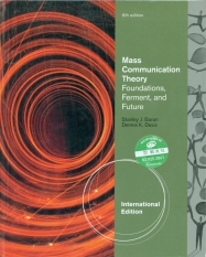 Mass Communication Theory (6/e)