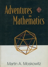 Adventures in Mathematics