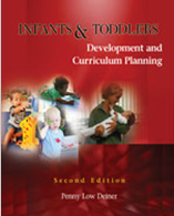 Infants and Toddlers: (2/e)